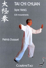 Taï Chi Chuan Style Yang par Patrick DUSSUEL de CorAmeTao